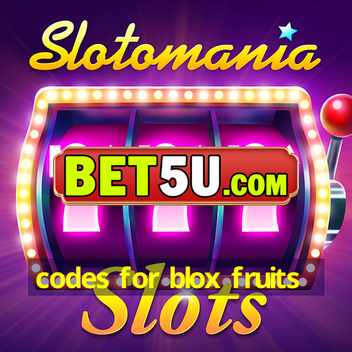 codes for blox fruits